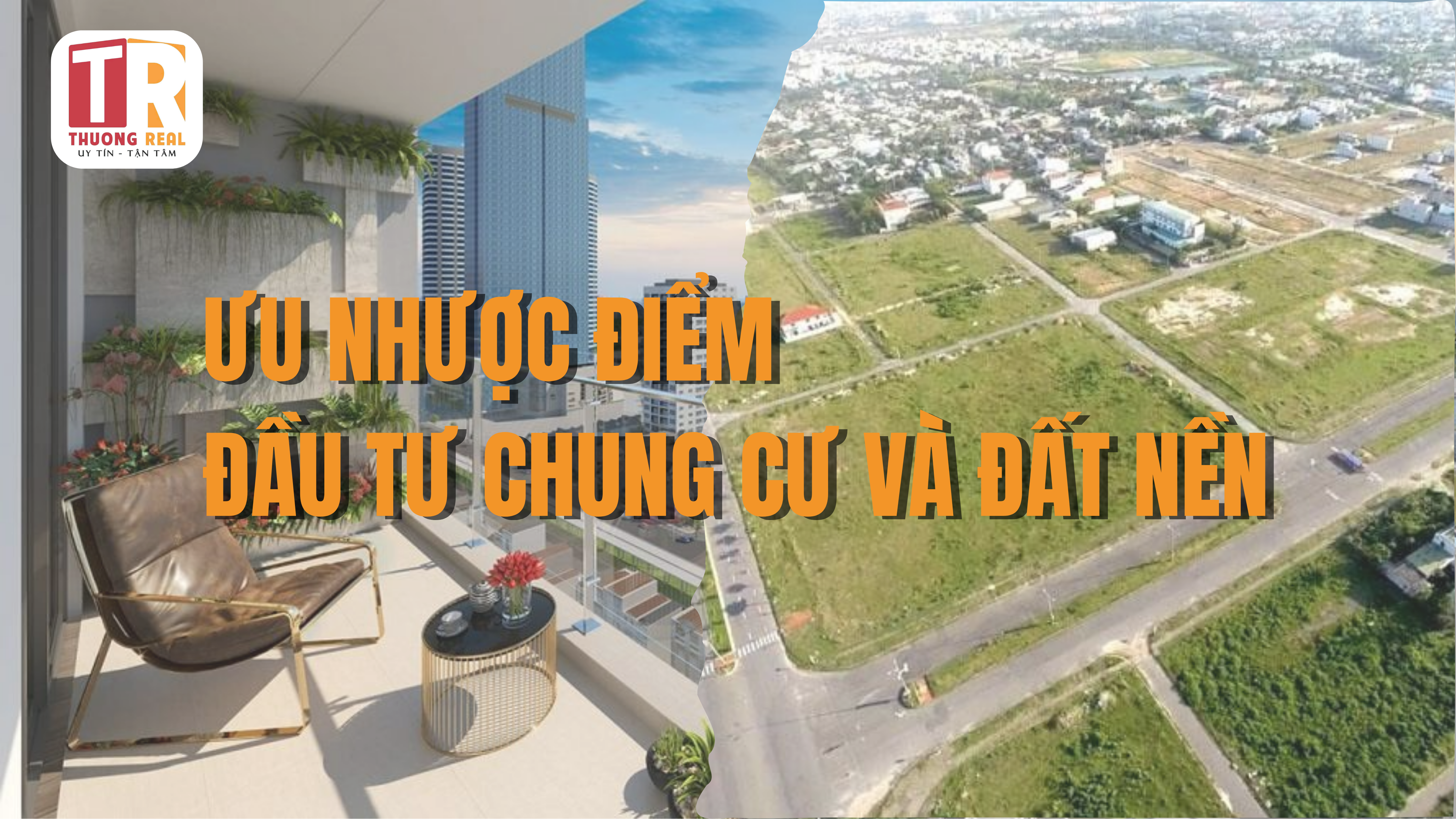 Ưu nhược điểm đầu tư chung cư và đất nền