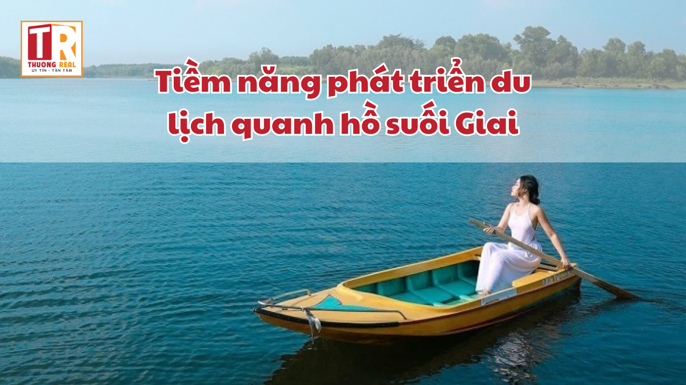 Tiềm năng phát triển du lịch quanh hồ suối Giai