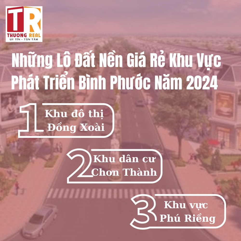 Đất nền giá rẻ khu vực Bình Phước năm 2024