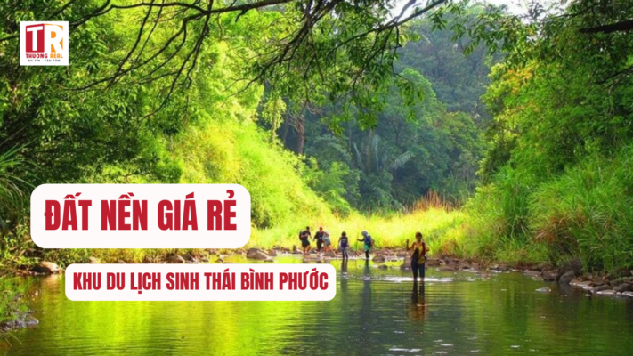 Đất nền giá rẻ khu du lịch sinh thái Bình Phước