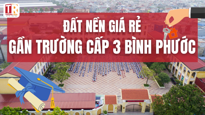 Đất nền giá rẻ gần trường cấp 3 Bình Phước