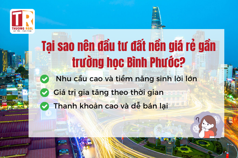 Tại sao nên đầu tư đất nền giá rẻ gần trường học Bình Phước