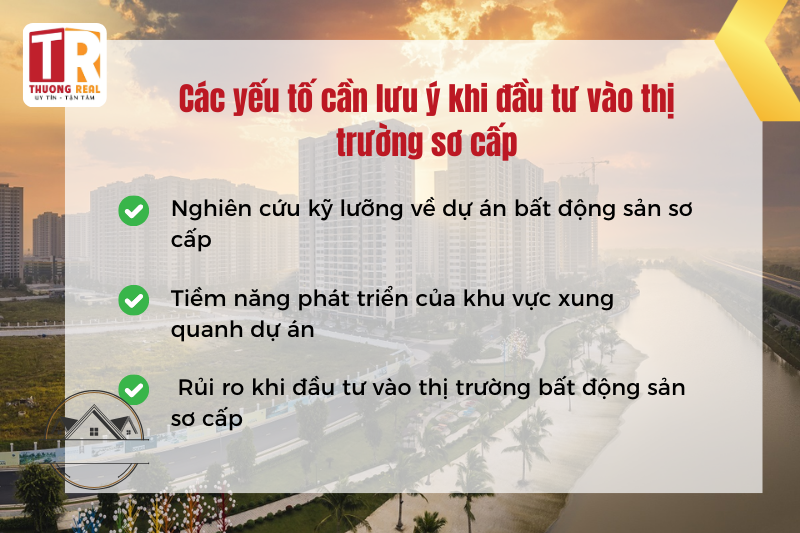 Các yếu tố cần lưu ý khi đầu tư vào thị trường sơ cấp 