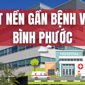 Đất nền giá rẻ gần bệnh viện Bình Phước